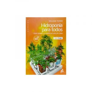 Hidroponía Para Todos (Libro) - William Texier